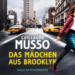 Das Mädchen aus Brooklyn von Appelt,  Elke, Barenberg,  Richard, Emken,  Elias, Fornaro,  Tanja, Hagedorn,  Eliane, Musso,  Guillaume, Runge,  Bettina