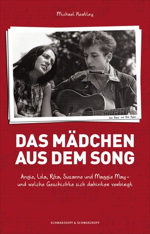 Das Mädchen aus dem Song von Heatley,  Michael, Lampe,  Madeleine, Wortmann,  Thorsten