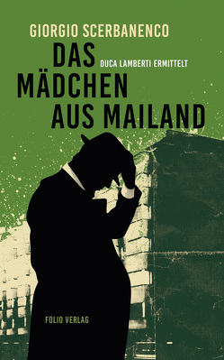 Das Mädchen aus Mailand von Rhein,  Christiane, Scerbanenco,  Giorgio