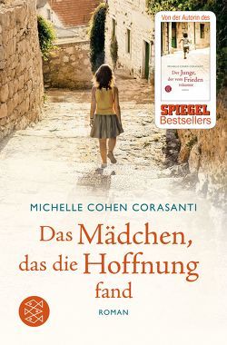 Das Mädchen, das die Hoffnung fand von Cohen Corasanti,  Michelle, Kanj,  Jamal, Timmermann,  Klaus, Wasel,  Ulrike