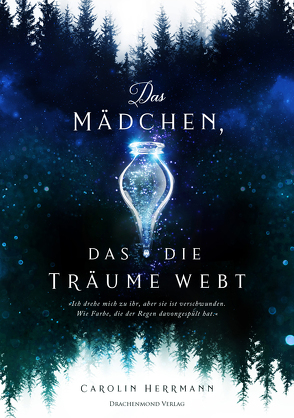 Das Mädchen, das die Träume webt von Herrmann,  Carolin