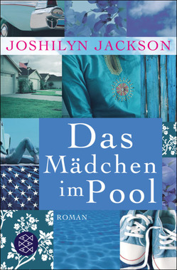 Das Mädchen im Pool von Heinemann,  Doris, Jackson,  Joshilyn