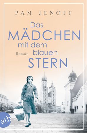 Das Mädchen mit dem blauen Stern von Jenoff,  Pam, Weber-Jarić,  Gabriele