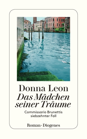 Das Mädchen seiner Träume von Leon,  Donna, Seibicke,  Christa E.