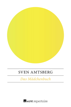 Das Mädchenbuch von Amtsberg,  Sven