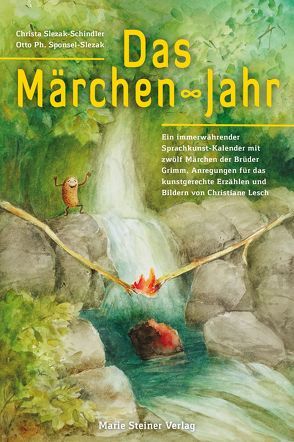 Das Märchen-Jahr von Christa Slezak-Schindler und Otto Ph. Sponsel-Slezak