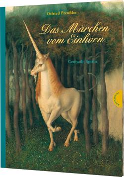 Das Märchen vom Einhorn von Preussler,  Otfried, Spirin,  Gennadij