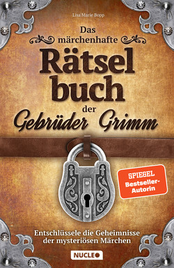 Das märchenhafte Rätselbuch der Gebrüder Grimm von Bopp,  Lisa Marie