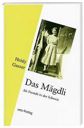 Das Mägdli von Gasser,  Heidy