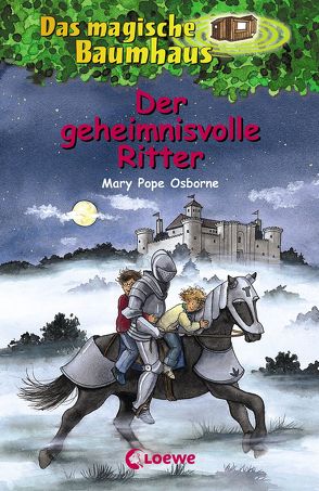 Das magische Baumhaus 2 – Der geheimnisvolle Ritter von Knipping,  Jutta, Osborne,  Mary Pope, Rahn,  Sabine