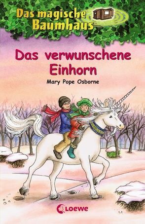 Das magische Baumhaus (Band 34) – Das verwunschene Einhorn von Pope Osborne,  Mary, Rahn,  Sabine, Theissen,  Petra