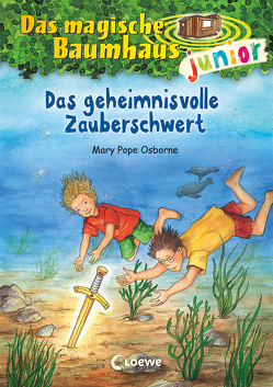 Das magische Baumhaus junior (Band 28) – Das geheimnisvolle Zauberschwert von Knipping,  Jutta, Pope Osborne,  Mary, Rahn,  Sabine