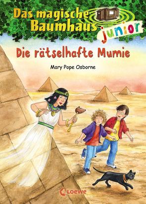 Das magische Baumhaus junior (Band 3) – Die rätselhafte Mumie von Knipping,  Jutta, Pope Osborne,  Mary, Rahn,  Sabine