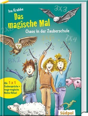 Das magische Mal – Chaos in der Zauberschule von Krabbe,  Ina