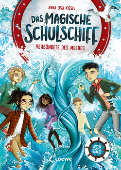 Das magische Schulschiff (Band 1) – Verbündete des Meeres von Daub,  Leonie, Kiesel,  Anna Lisa