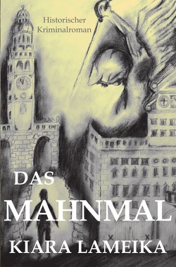 Das Mahnmal von Lameika,  Kiara