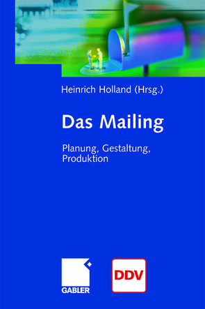 Das Mailing von Holland,  Heinrich