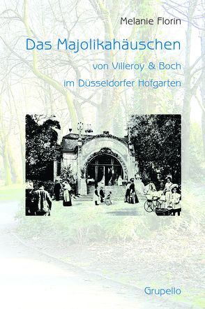 Das Majolikahäuschen von Villeroy & Boch im Düsseldorfer Hofgarten von Florin,  Melanie