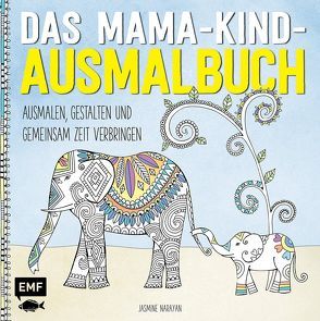 Das Mama-Kind-Ausmalbuch von Davies,  Hannah, Narayan,  Jasmine