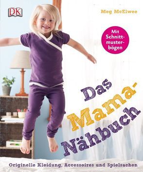 Das Mama-Nähbuch von McElwee,  Meg