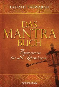 Das Mantra-Buch von Easwaran,  Eknath