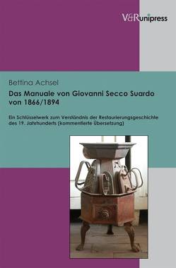 Das Manuale von Giovanni Secco Suardo von 1866/1894 von Achsel,  Bettina