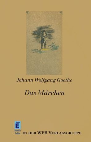 Das Märchen von Goethe,  Johann W von, Meid,  Hans