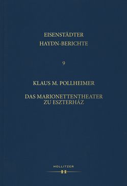 Das Marionettentheater zu Eszterház von Pollheimer,  Klaus M