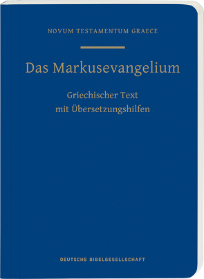 Das Markusevangelium