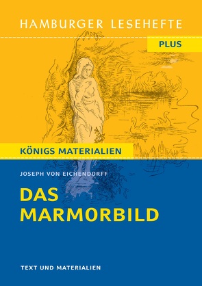 Das Marmorbild von Joseph von Eichendorff (Textausgabe) von Eichendorff,  Joseph von