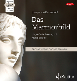 Das Marmorbild von Becker,  Maria, Eichendorff,  Joseph von