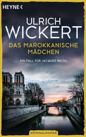 Das marokkanische Mädchen von Wickert,  Ulrich