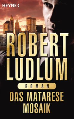 Das Matarese-Mosaik von Ludlum,  Robert