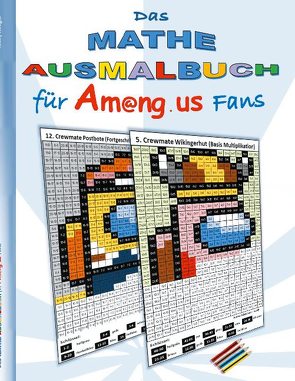 Das Mathe Ausmalbuch für Am@ng.us Fans von Roogle,  Ricky