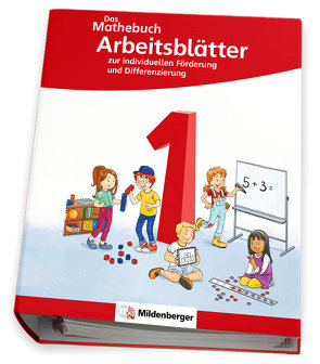 Das Mathebuch 1 Neubearbeitung – Arbeitsblätter zur individuellen Förderung und Differenzierung von Dr. Walter,  Sebastian, Höfling,  Cathrin, Hufschmidt,  Ulrike, Kolbe,  Myriam, Michalke,  Julia