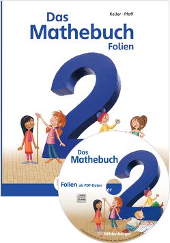 Das Mathebuch 2 / Transparentfolien von Fritz,  Miriam, Keller,  Karl-Heinz, Kuchinke-Hofer,  Mario, Meyer,  Wiebke, Müller,  Christa, Pfaff,  Peter, Simon,  Hendrik, Simon,  Nina, tiff.any Berlin