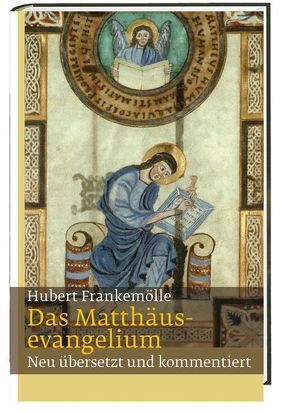 Das Matthäusevangelium von Frankemölle,  Hubert