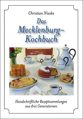 Das Mecklenburg-Kochbuch von Nieske,  Christian