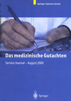 Das medizinische Gutachten von Dörfler,  H., Eisenmenger,  W., Jordan,  A.-L., Lippert,  H.-D.