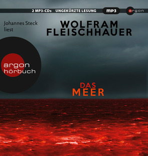 Das Meer von Fleischhauer,  Wolfram, Steck,  Johannes