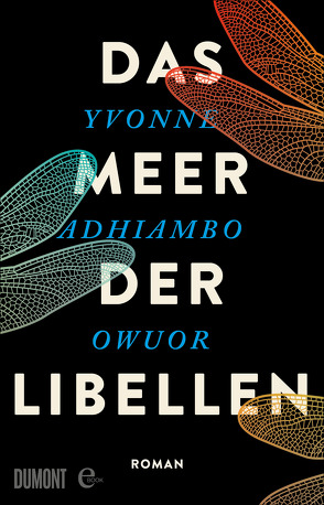 Das Meer der Libellen von Jakob,  Simone, Owuor,  Yvonne Adhiambo