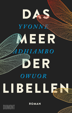 Das Meer der Libellen von Jakob,  Simone, Owuor,  Yvonne Adhiambo