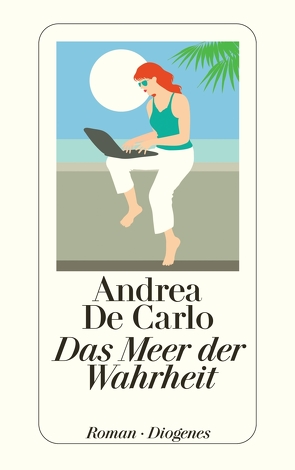 Das Meer der Wahrheit von De Carlo,  Andrea, Pflug,  Maja