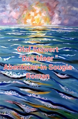 Das Meer von Seiwert,  Olaf