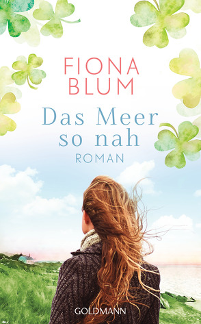 Das Meer so nah von Blum,  Fiona