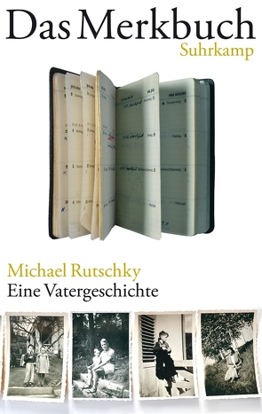 Das Merkbuch von Rutschky,  Michael