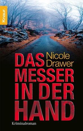 Das Messer in der Hand von Drawer,  Nicole