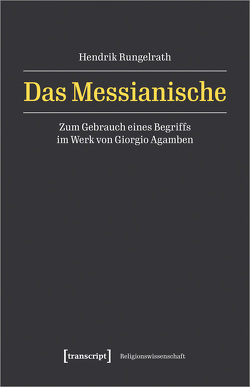 Das Messianische von Rungelrath,  Hendrik