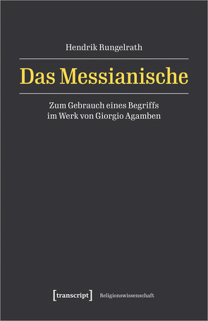 Das Messianische von Rungelrath,  Hendrik