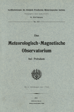 Das meteorologisch-magnetische Observatorium bei Potsdam von Hellmann,  G.